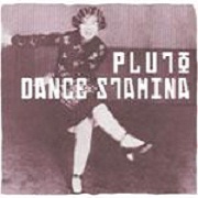 Dance Stamina by Pluto