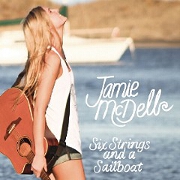 Six Strings And A Sailboat by Jamie McDell