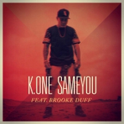 Same You by K.One feat. Brooke Duff