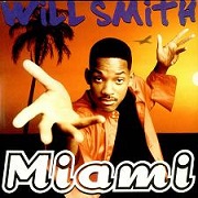 MIAMI by Will Smith