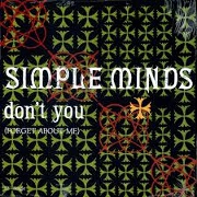 Don't You Forget About Me by Simple Minds