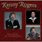 Daytime Friends by Kenny Rogers