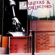 Hunters & Collectors by Hunters & Collectors