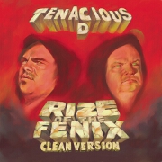 Rize Of The Fenix - The Album by Tenacious D