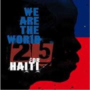 We Are The World 25 For Haiti by Artists For Haiti