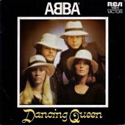 Dancing Queen by Abba