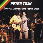 Don't Look Back by Peter Tosh