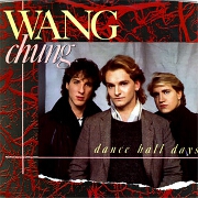 Dance Hall Days by Wang Chung