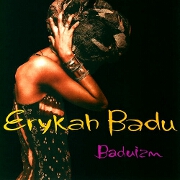 Baduizm by Erykah Badu