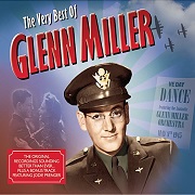 The Very Best Of: Remastered by Glenn Miller