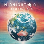 Essential Oils: The Great Circle Tour Edition by Midnight Oil