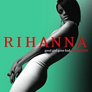 Good Girl Gone Bad: Reloaded by Rihanna