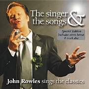 The Singer And The Songs by John Rowles