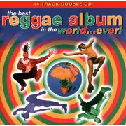 The Best Reggae Album In The World... Ever