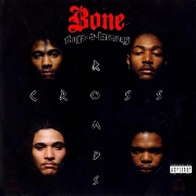 Tha Crossroads by Bone Thugs N Harmony