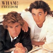 Freedom by Wham