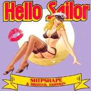 Shipshape And Bristol Fashion by Hello Sailor