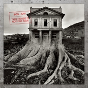 This House Is Not For Sale by Bon Jovi