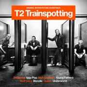 T2 Trainspotting OST by Various