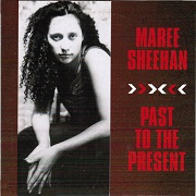 Past To The Present by Maree Sheehan