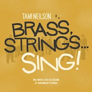 Brass, Strings… Sing! by Tami Neilson