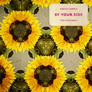 By Your Side by Calvin Harris feat. Tom Grennan