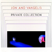 Private Collection by Jon & Vangelis