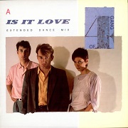 Is It Love by Gang of Four