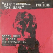 Ain't The Same by Diggy Dupé, choicevaughan And P. Smith