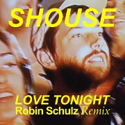 Love Tonight (Robin Schulz Remix) by Shouse
