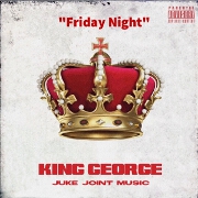 Friday Night by King George