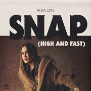 SNAP (High And Fast) by Rosa Linn