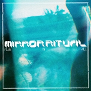 Fear In All by Mirror Ritual