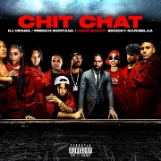 Chit Chat by French Montana, Smooky MarGielaa And A$AP Rocky