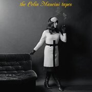 The Celia Mancini Tapes by Celia Mancini