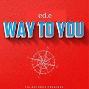 Way To You by ed.e