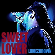 Sweet Lover by Lomez Brown