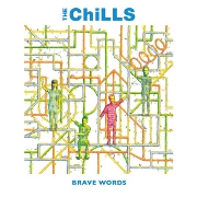 Brave Words: Expanded by The Chills