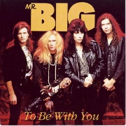 To Be With You by Mr Big