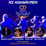 Live From The James Hay Theatre by NZ Highwaymen