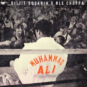 Muhammad Ali by Diljit Dosanjh And NLE Choppa