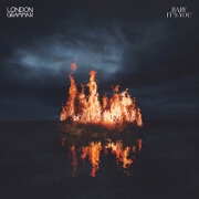 Baby It's You by London Grammar