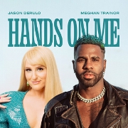 Hands On Me by Jason DeRulo feat. Meghan Trainor