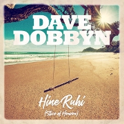Hine Ruhi (Slice Of Heaven) by Dave Dobbyn