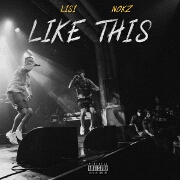 Like This by Lisi feat. Nokz78