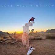 Love Will Find You by Vince Harder