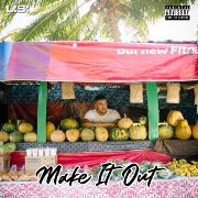 Make It Out by Lisi