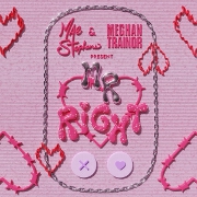 Mr Right by Mae Stephens And Meghan Trainor