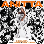 Me Gusta by Anitta feat. Cardi B And Myke Towers