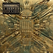 Green & Gold by Rudimental And Skepsis feat. Charlotte Plank And Riko Dan
